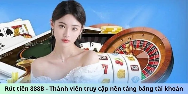 Điều kiện để tiến hành rút tiền tại 888B